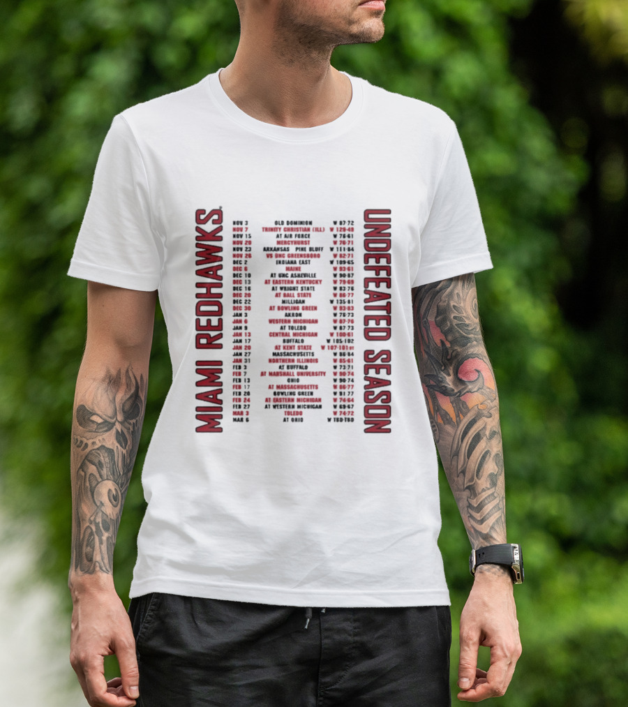 Miami RedHawks 2026 Men's Basketball Undefeated Season Schedule Historic Wins T-Shirt