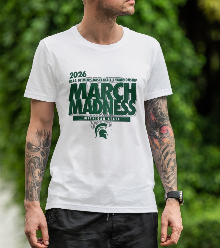 2026 NCAA DI Men's Basketball Championship March Madness Michigan State T-Shirt