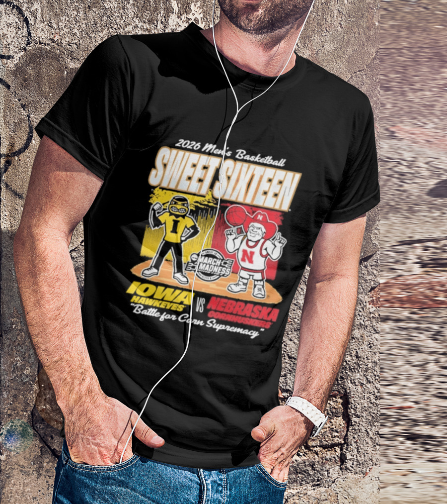 2026 NCAA Men's Basketball Sweet Sixteen Iowa Hawkeyes Vs Nebraska Cornhuskers Battle For Corn Supremacy T-Shirt