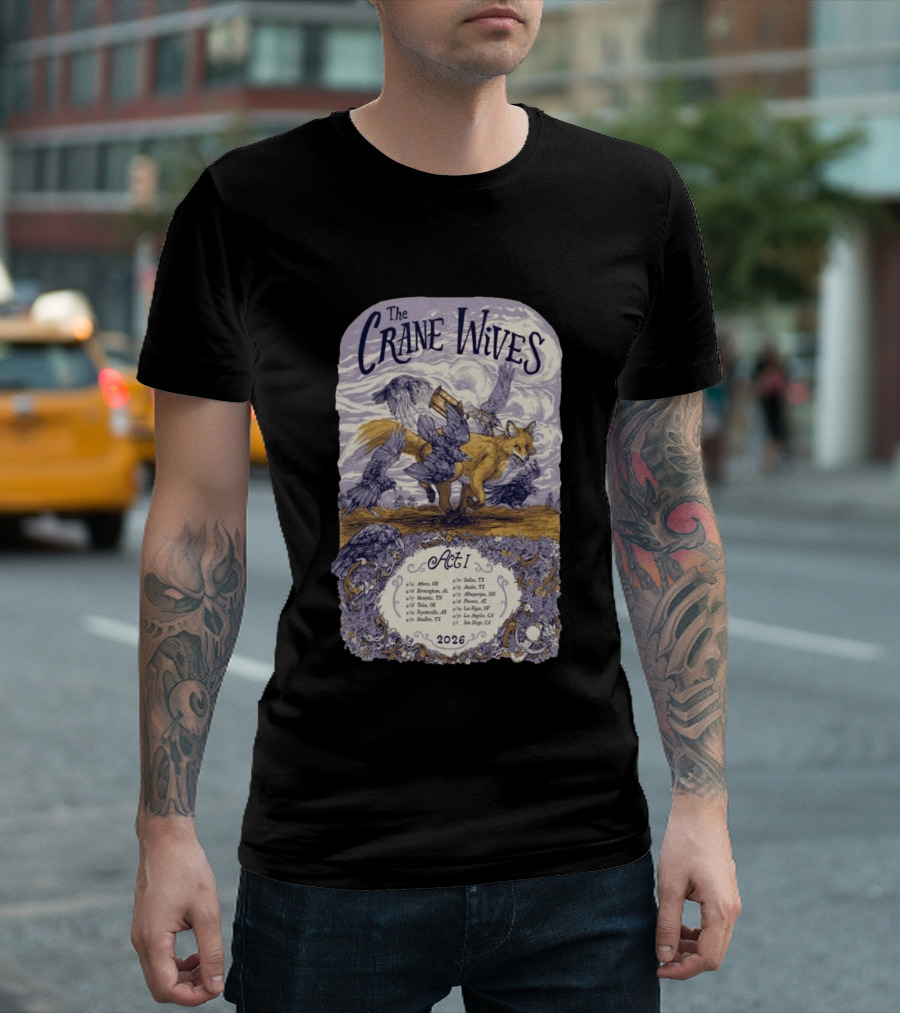 The Crane Wives Act I Tour 2026 Fox And Birds Concert T-Shirt