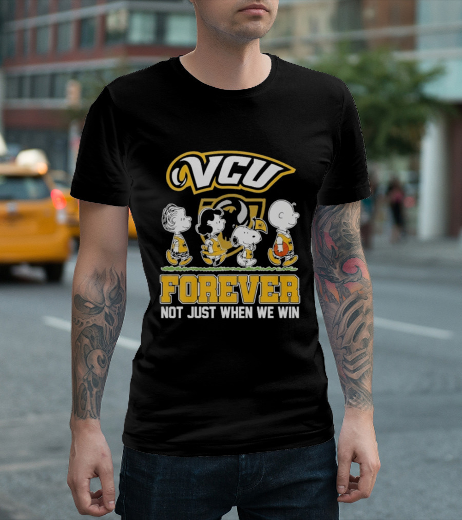 VCU Rams Peanuts Basketball Forever Not Just When We Win T-Shirt