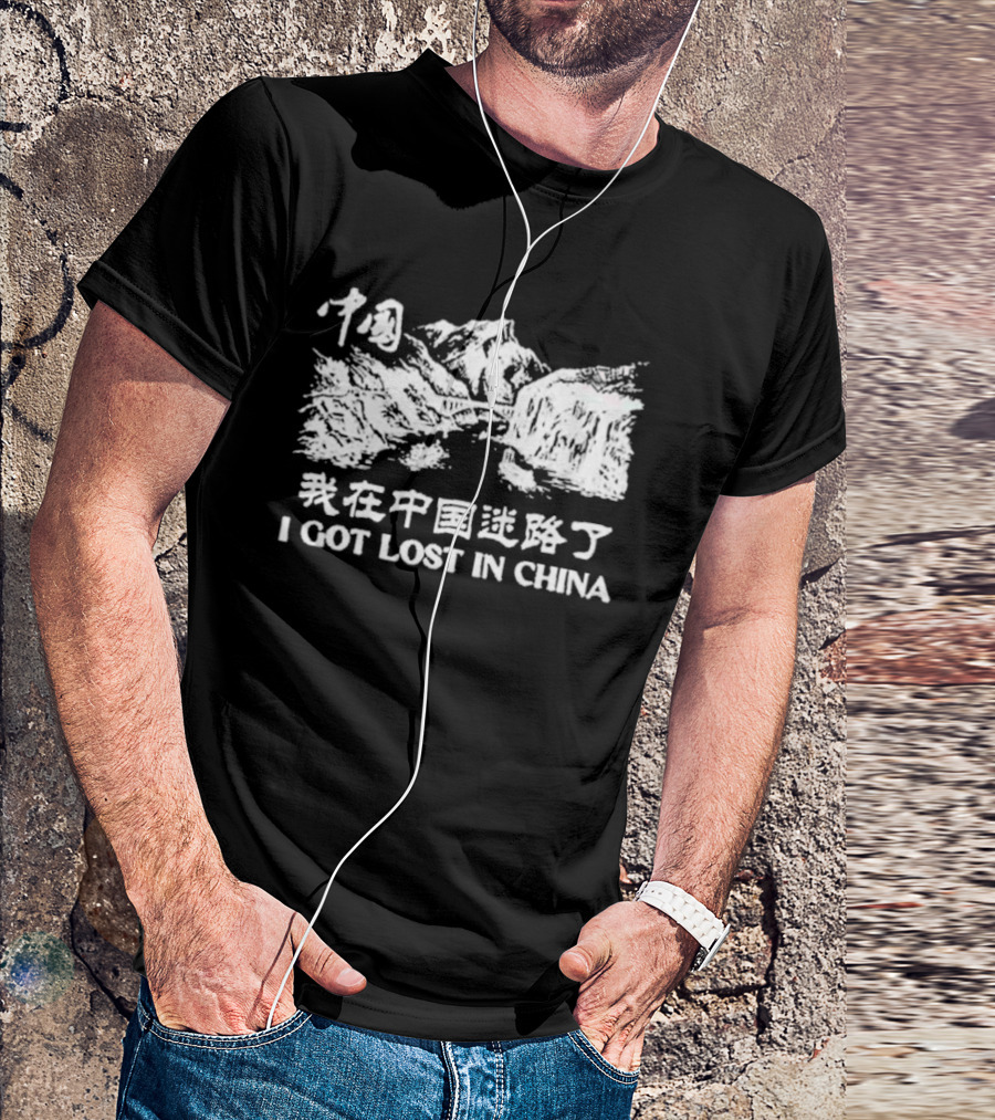 I Got Lost In China Mountains T-Shirt