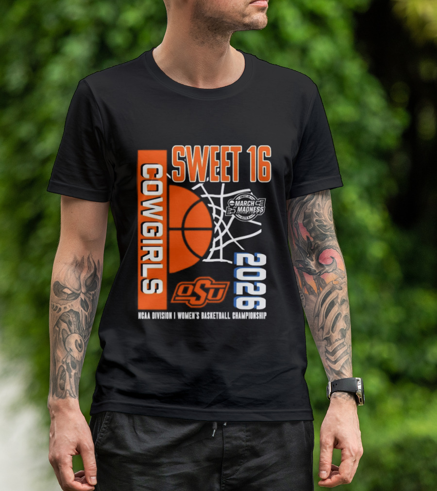 Oklahoma State Cowgirls Sweet 16 2026 NCAA Division I Women's Basketball March Madness Championship T-Shirt