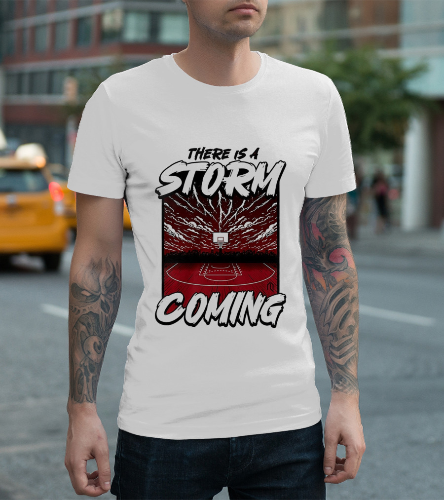 There Is A Storm Coming Basketball Court Thunderstorm Sky T-Shirt