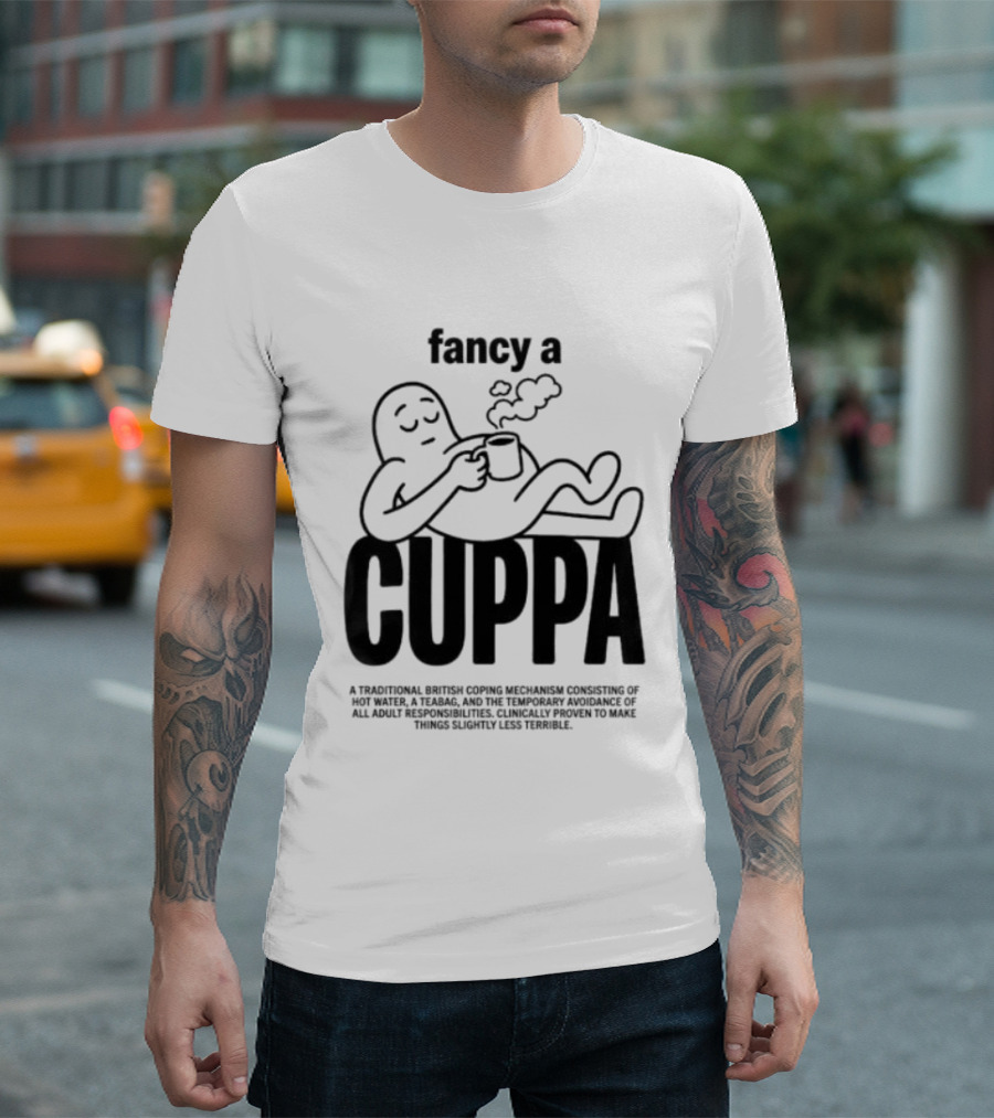Fancy A Cuppa Relaxing Cartoon Holding Tea Cup T-Shirt