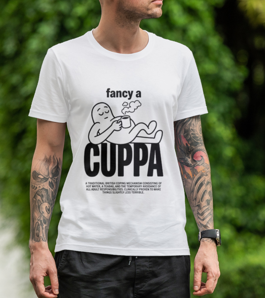 Fancy A Cuppa Relaxing Cartoon Holding Tea Cup T-Shirt