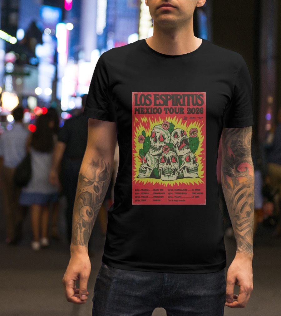 Los Espiritus Mexico Tour 2026 Tijuana Guadalajara Teotihuacan Tour Dates T-Shirt