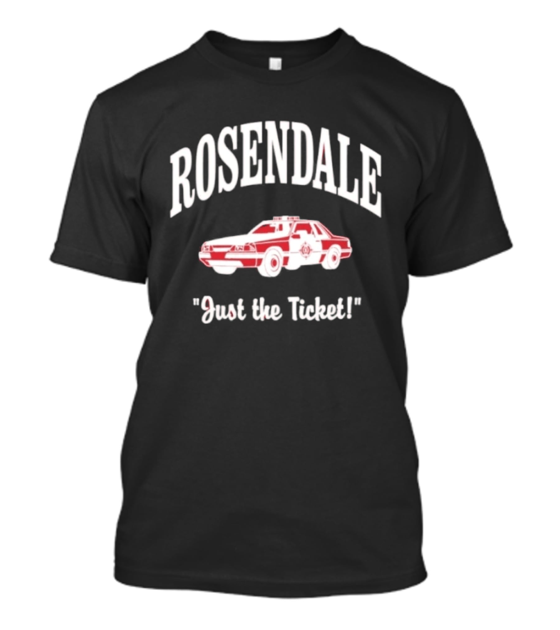 Rosendale Just The Ticket Classic Police Car T-Shirt