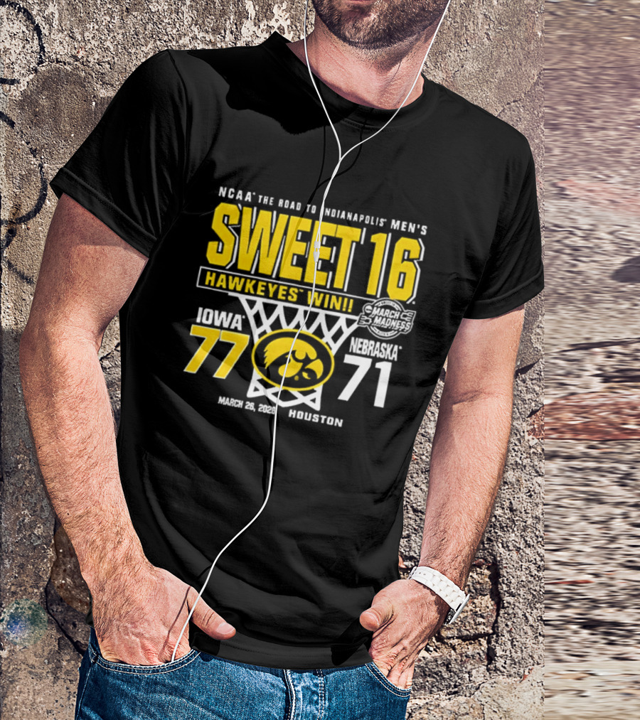 NCAA The Road To Minneapolis Men's Sweet 16 Hawkeyes Win Iowa 77 Nebraska 71 March 29 2020 Selection T-Shirt