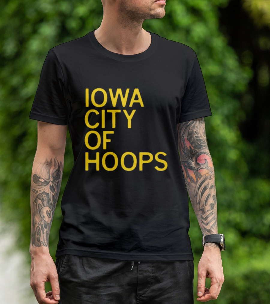 Iowa City Of Hoops NCAA Tournament T-Shirt