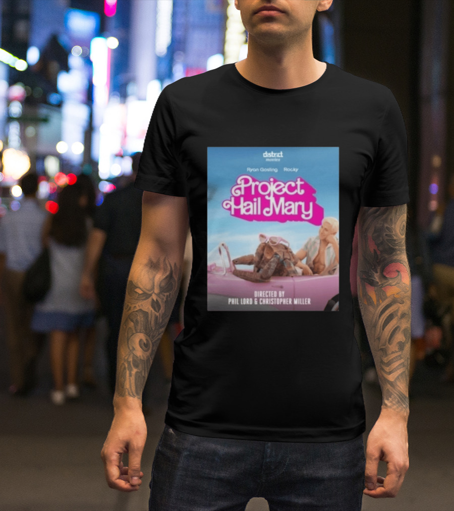 Ryan Gosling Rocky Project Hail Mary Barbie Movie Mashup Directed By Phil Lord Christopher Miller T-Shirt
