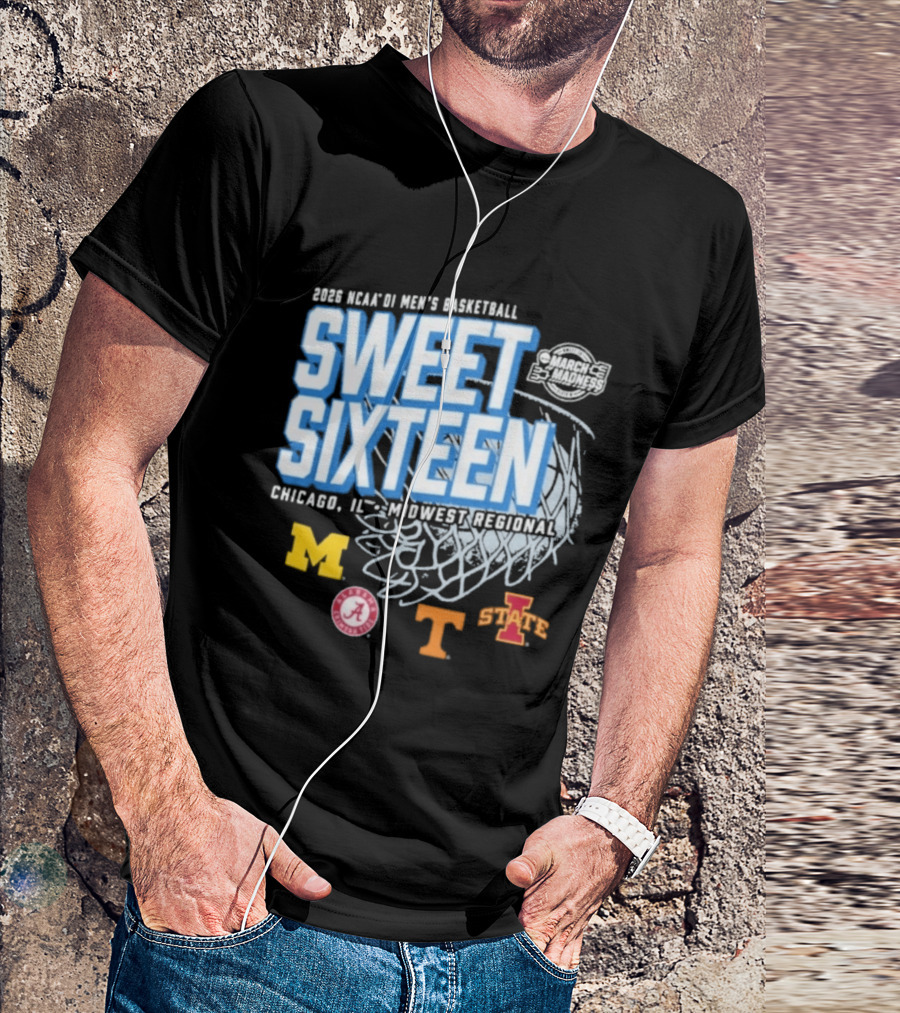 2026 NCAA DI Men's Basketball Sweet Sixteen Chicago IL Midwest Regional Michigan Alabama Tennessee Iowa State T-Shirt