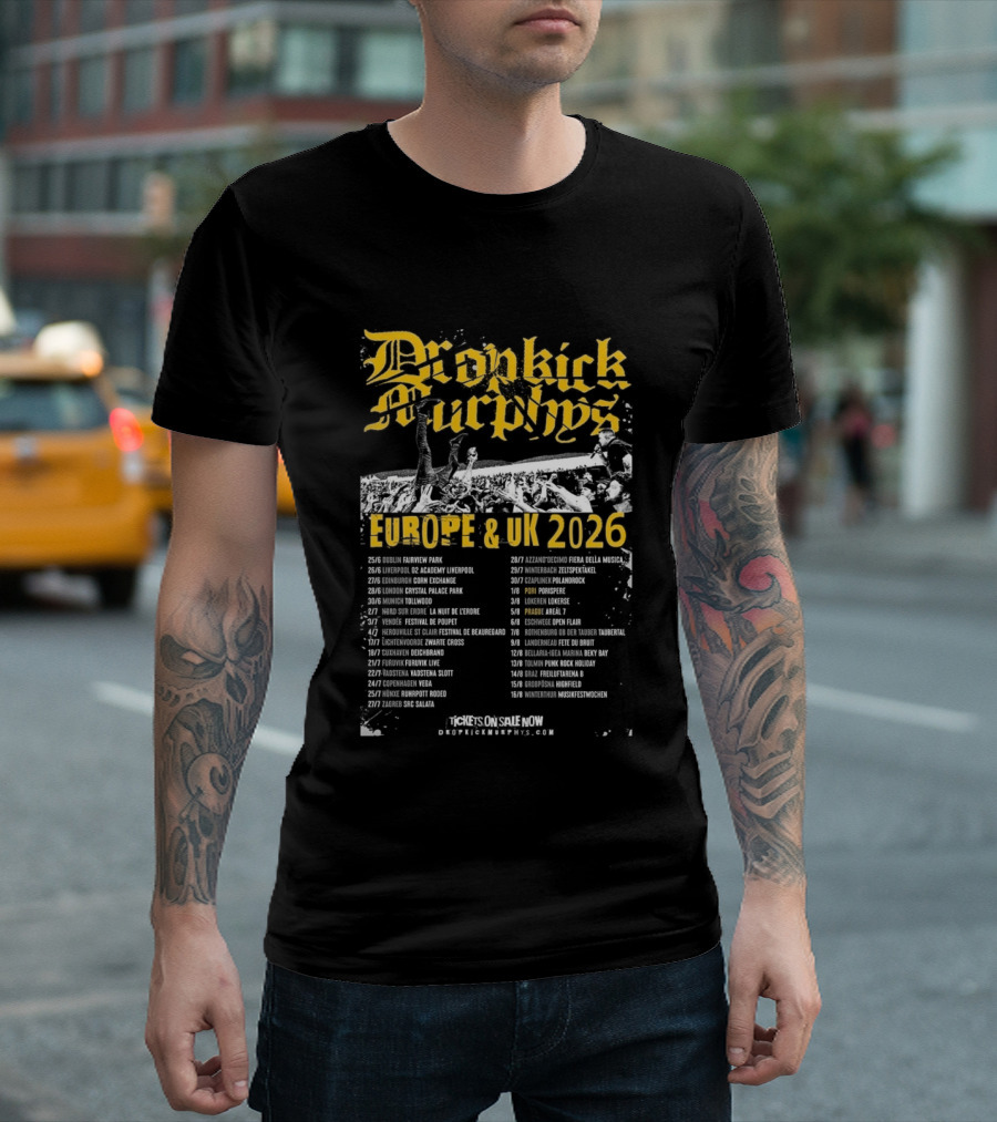 Dropkick Murphys Europe And UK 2026 Tour Dates And Venues T-Shirt