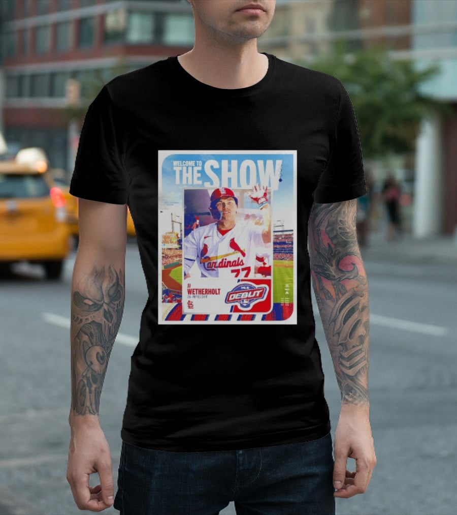 Welcome To The Show JJ Wetherholt St. Louis Cardinals MLB Debut 77 Topps 26 Infielder T-Shirt