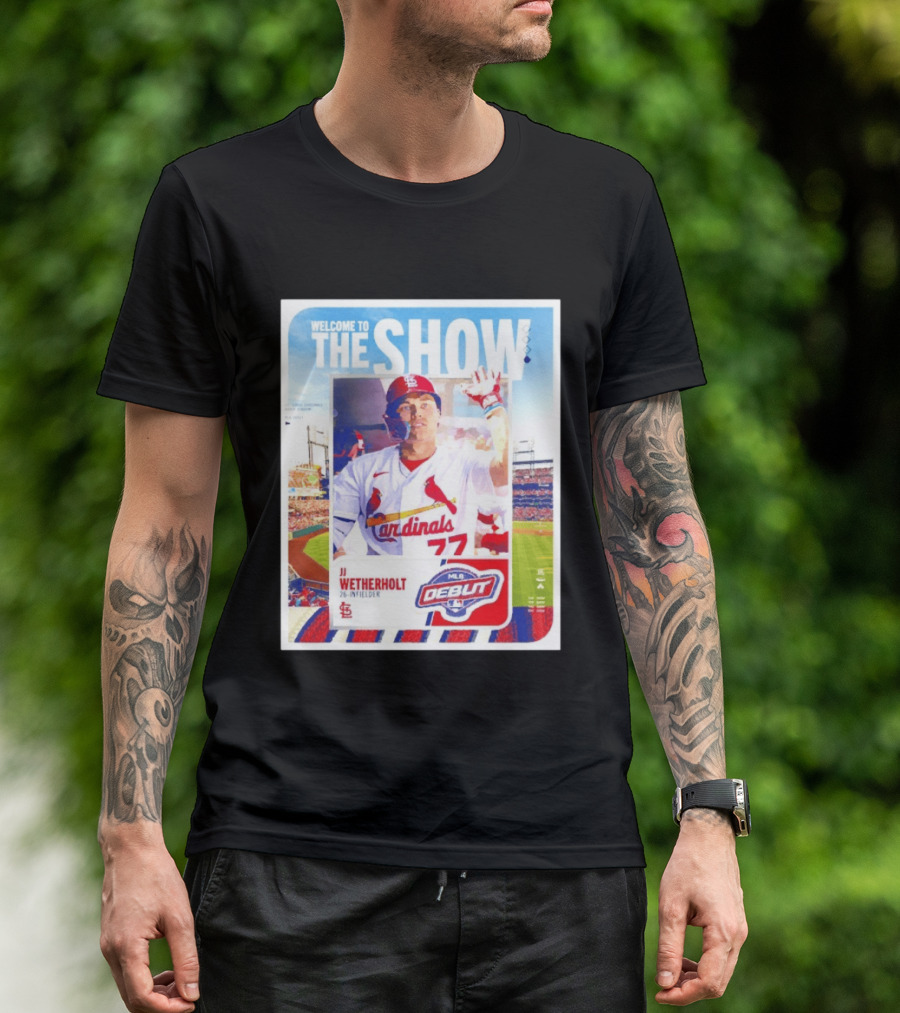 Welcome To The Show JJ Wetherholt St. Louis Cardinals MLB Debut 77 Topps 26 Infielder T-Shirt