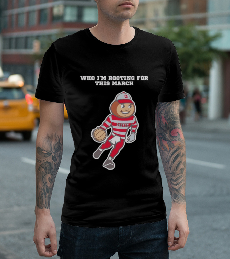 Ohio State Buckeyes Brutus Basketball March Madness Fan Support T-Shirt