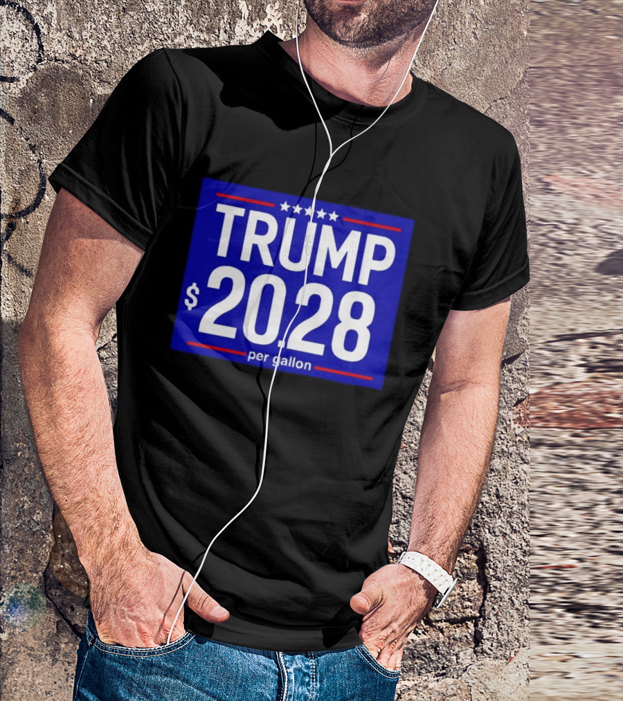 Trump 2028 Per Gallon Five Stars Blue T-Shirt