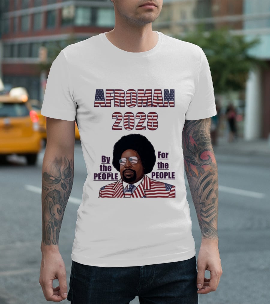 Afroman 2028 By The People For The People American Flag T-Shirt