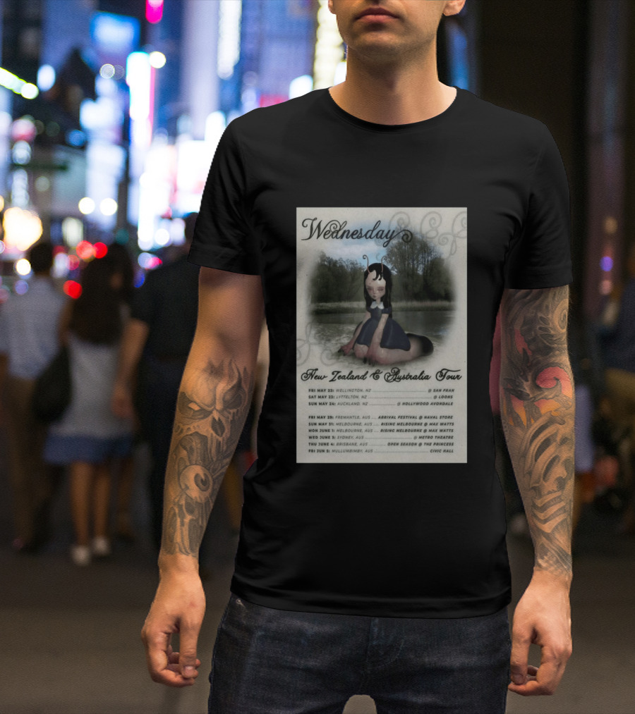 Wednesday New Zealand Australia Tour 2026 Wellington Lyttelton Auckland Fremantle Melbourne Sydney Brisbane Mullumbimby T-Shirt