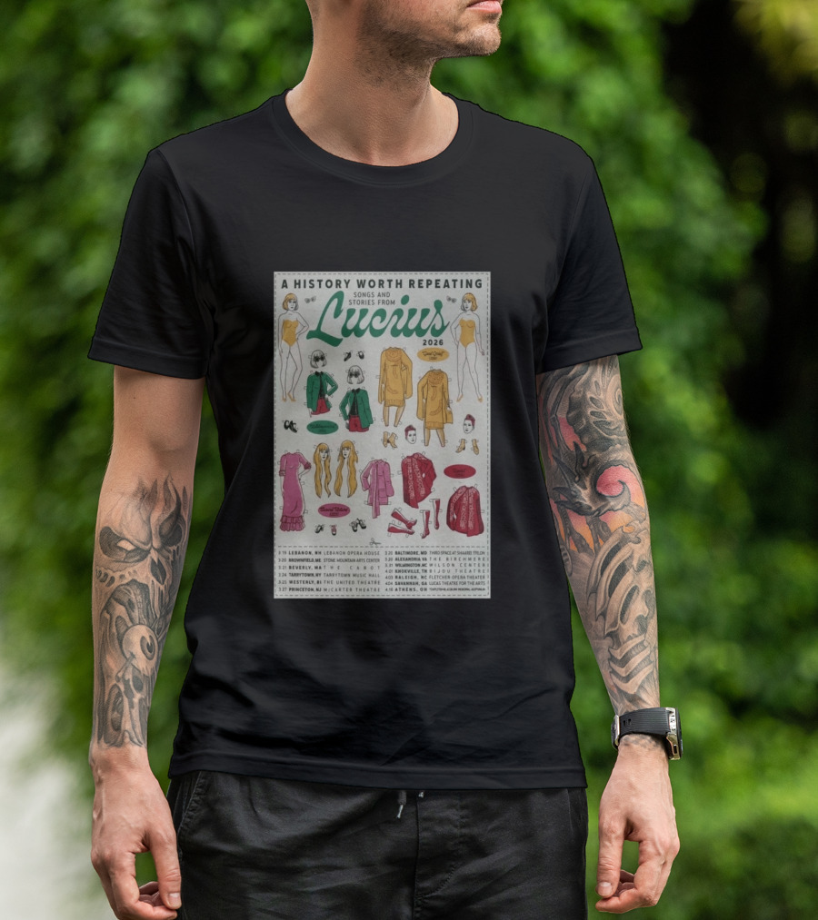 A History Worth Repeating Songs And Stories Lucius 2026 Tour Dates Fashion Paper Dolls T-Shirt