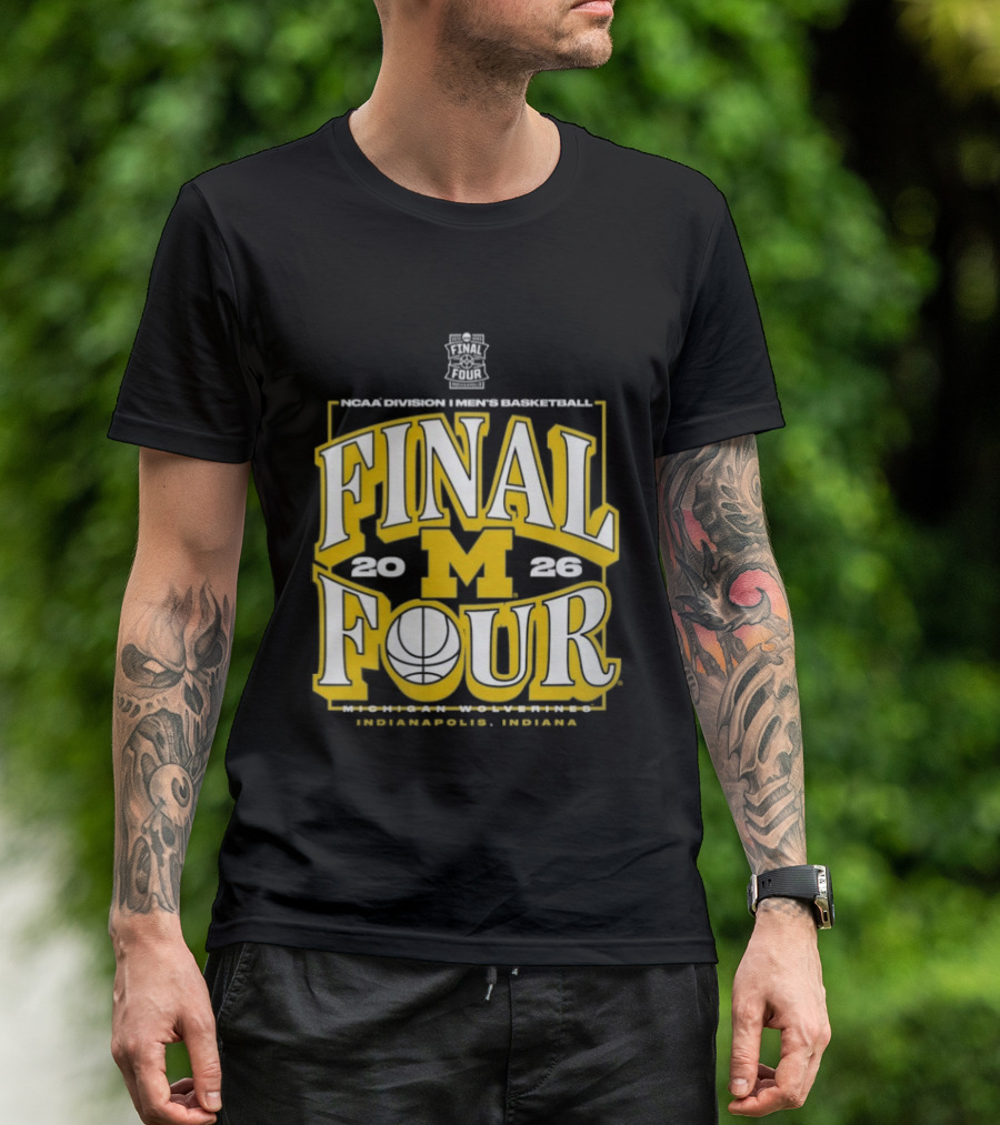 Indiana NCAA Men's Basketball Michigan Wolverines Final Four 2026 March Madness T-Shirt