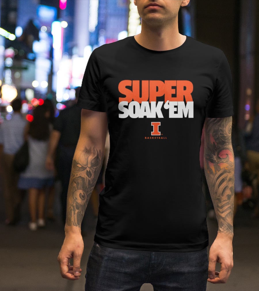 Super Soak 'Em Illinois Fighting Illini Basketball Team Spirit T-Shirt