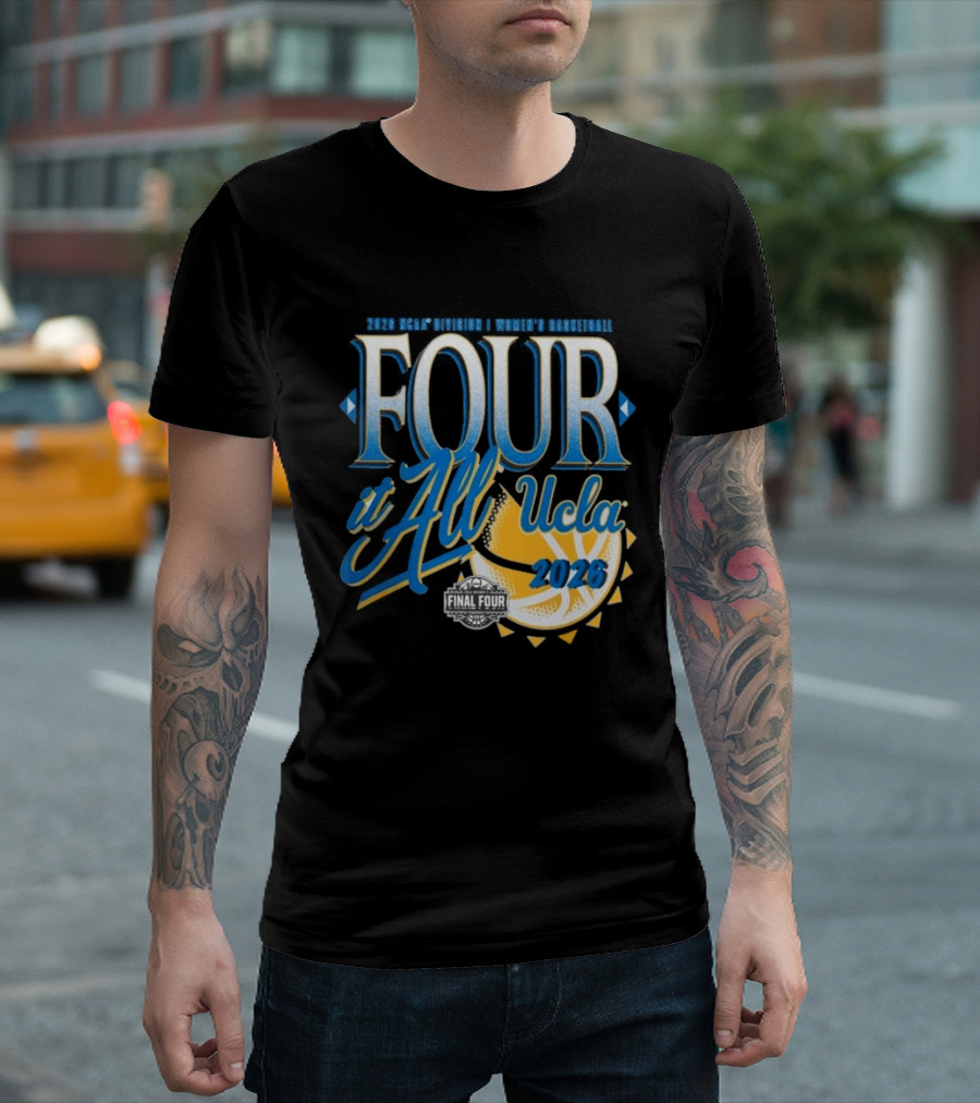 UCLA Bruins Final Four Women's Basketball 2026 NCAA March Madness Move It All T-Shirt