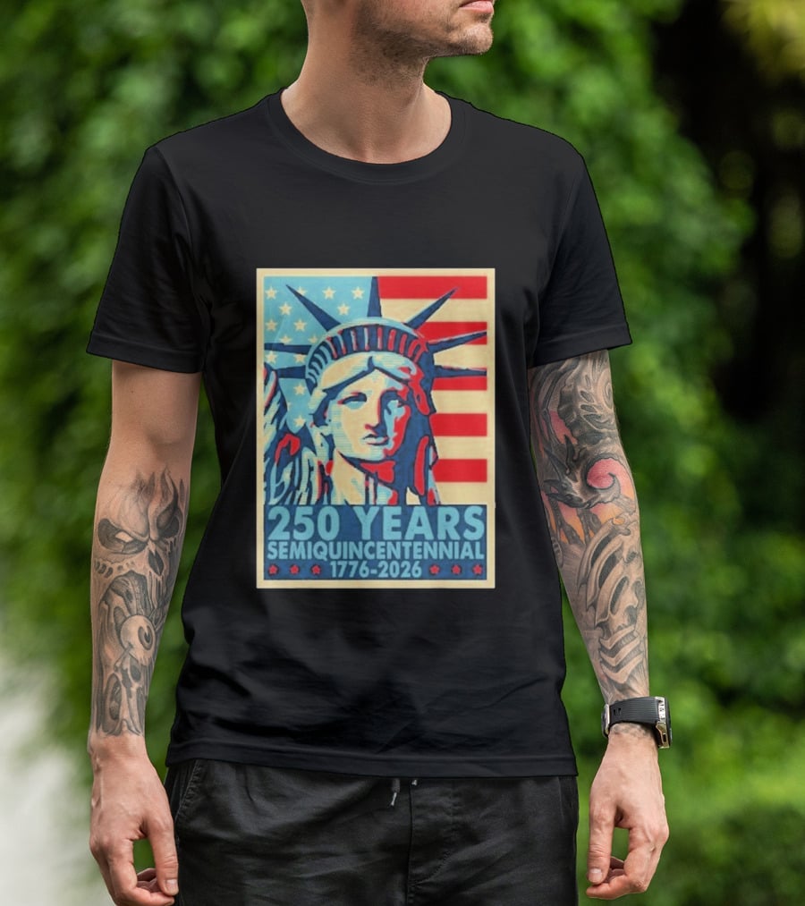 250 Years 1776 2026 Lady Liberty Semiquincentennial With American Flag T-Shirt