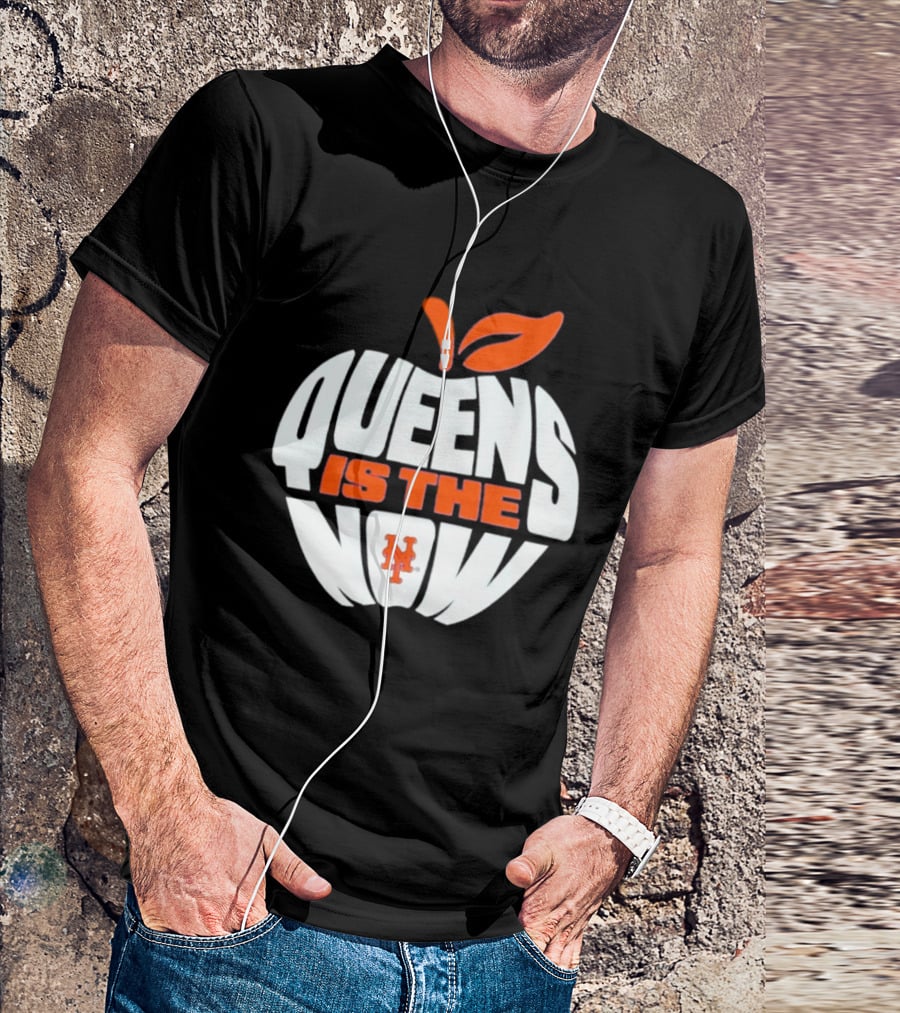 New York Mets Queens Is The Now Apple T-Shirt