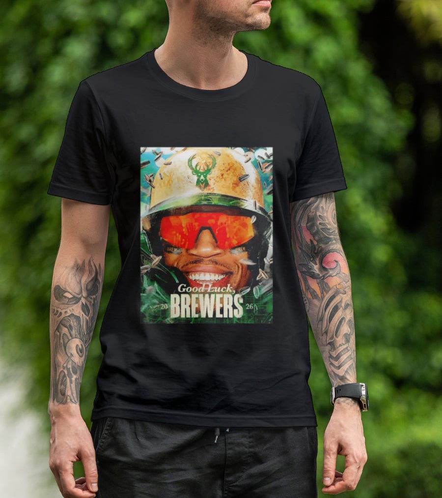 Good Luck Brewers Baseball Milwaukee 2026 T-Shirt