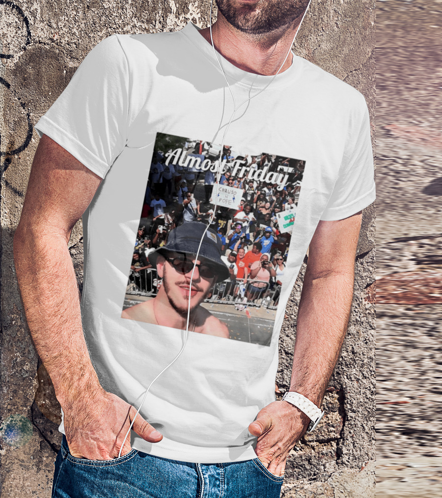 Almost Friday Caruso 4 Pope Crowd Celebration T-Shirt