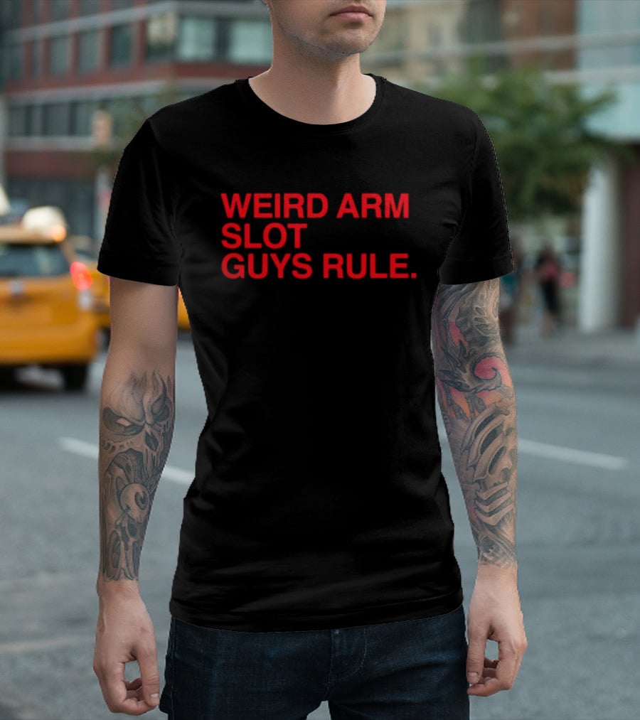 Weird Arm Slot Guys Rule Text Bold Red T-Shirt