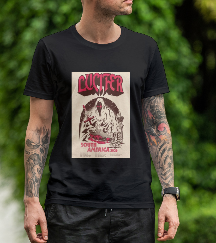 Lucifer South America 2026 Tour Schedule With Hooded Figure And Skulls T-Shirt