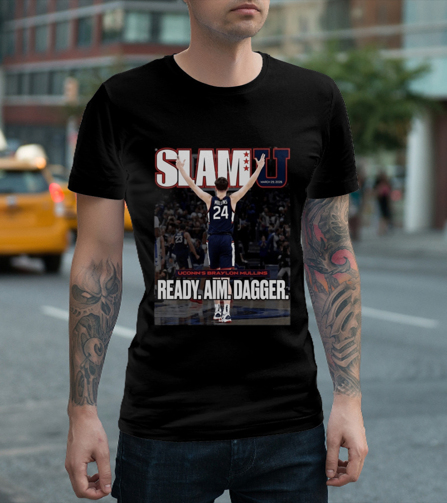SLAMU March 29 2026 Uconn Huskies Braylon Mullins Ready Aim Dagger T-Shirt