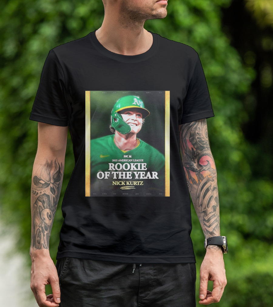 2025 American League Rookie Of The Year Nick Kurtz Oakland Athletics T-Shirt