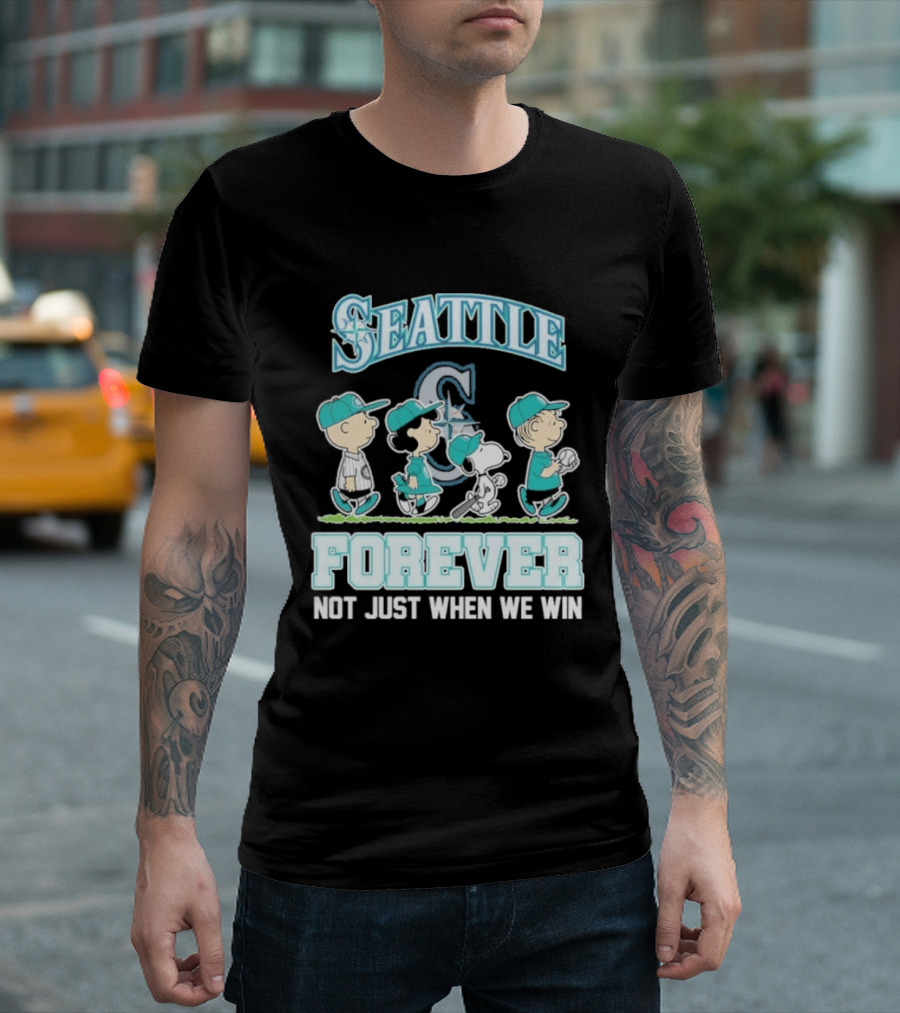 Seattle Mariners Peanuts Characters Forever Not Just When We Win T-Shirt