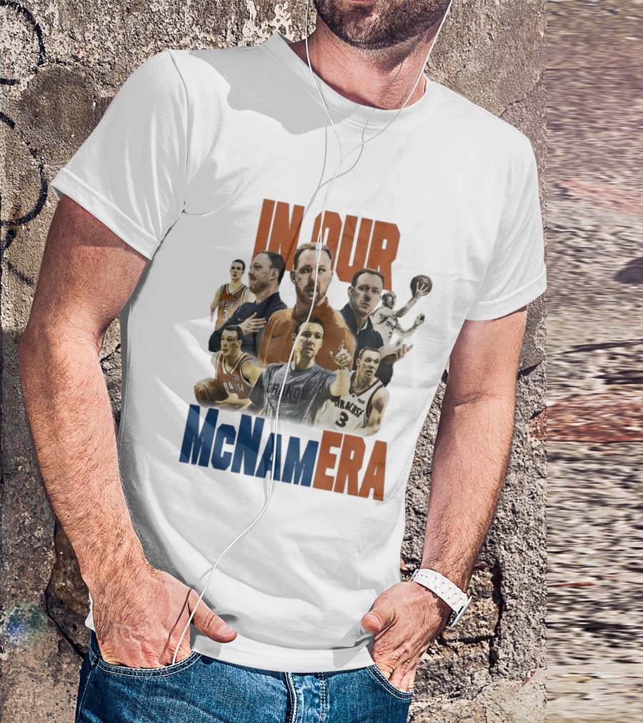 In Our McNamara Syracuse Basketball Legends T-Shirt