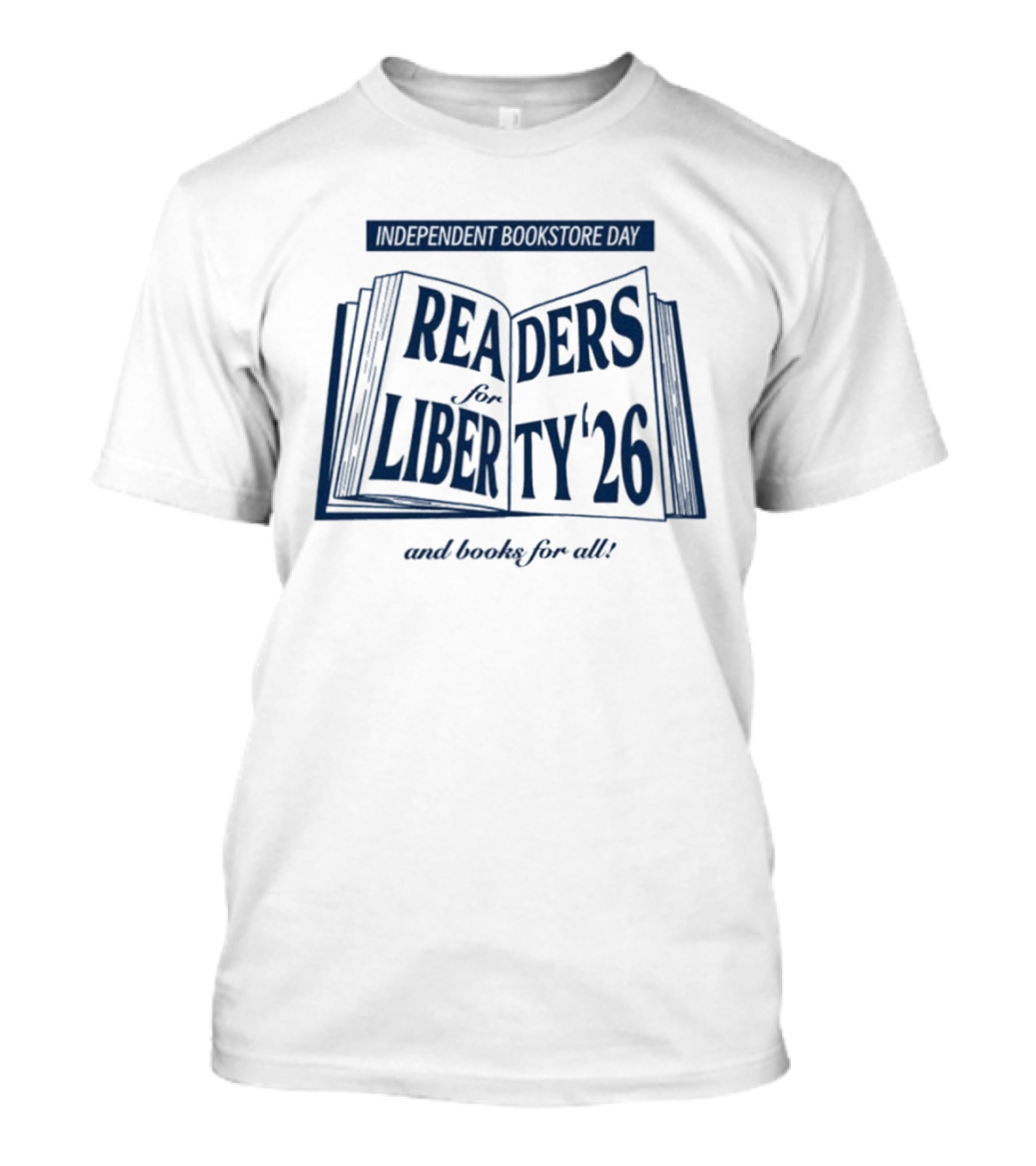 Liberty For Books And Readers 2026 For All T-Shirt