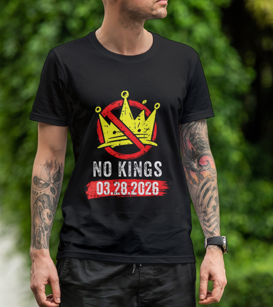 No Kings 03 28 2026 Crown T-Shirt