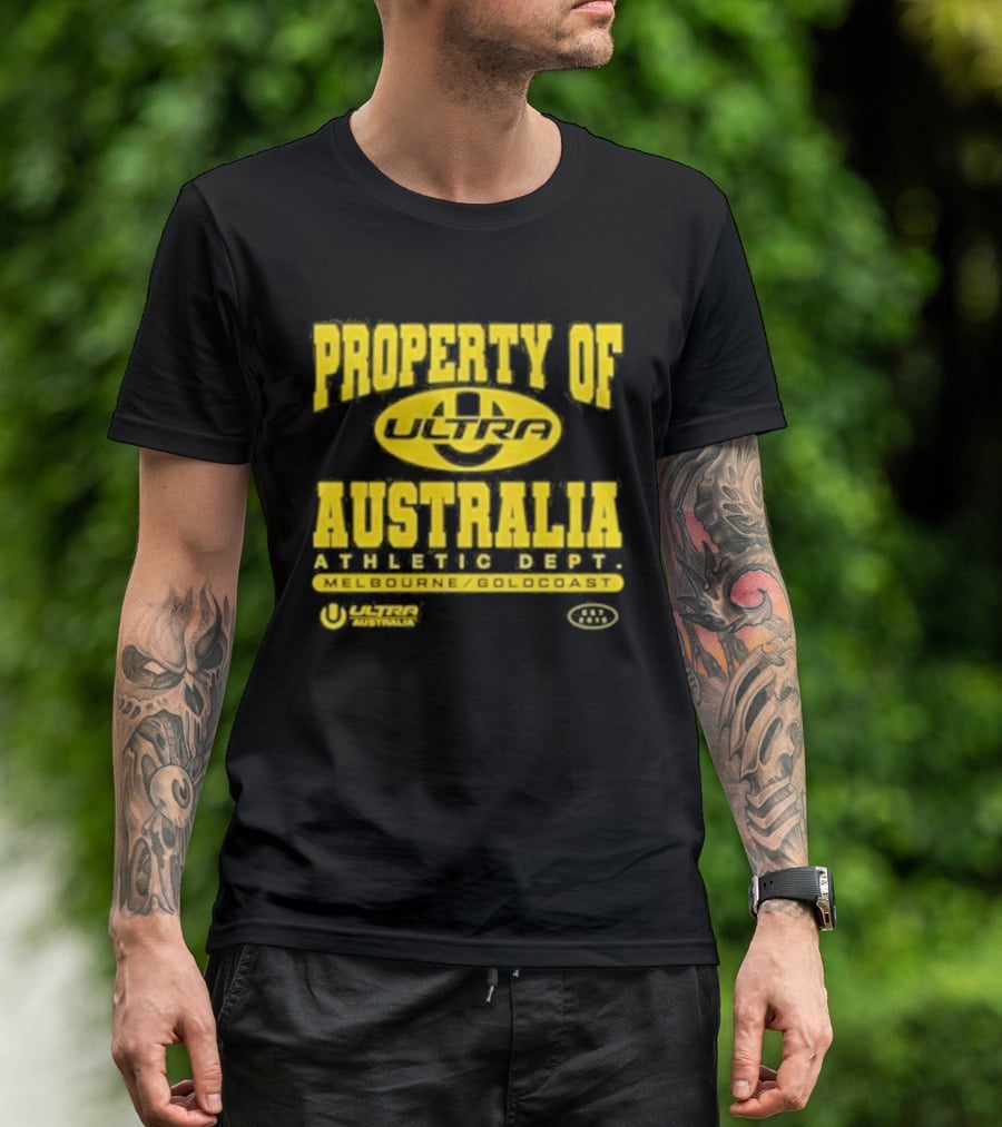 Property Of Australia Ultra Melbourne Gold Coast 2026 Authentic Only T-Shirt
