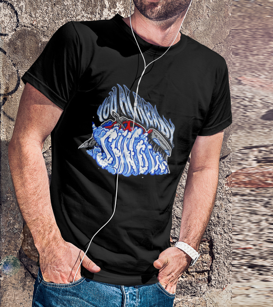 You Already Snow The Snowman Plow T-Shirt