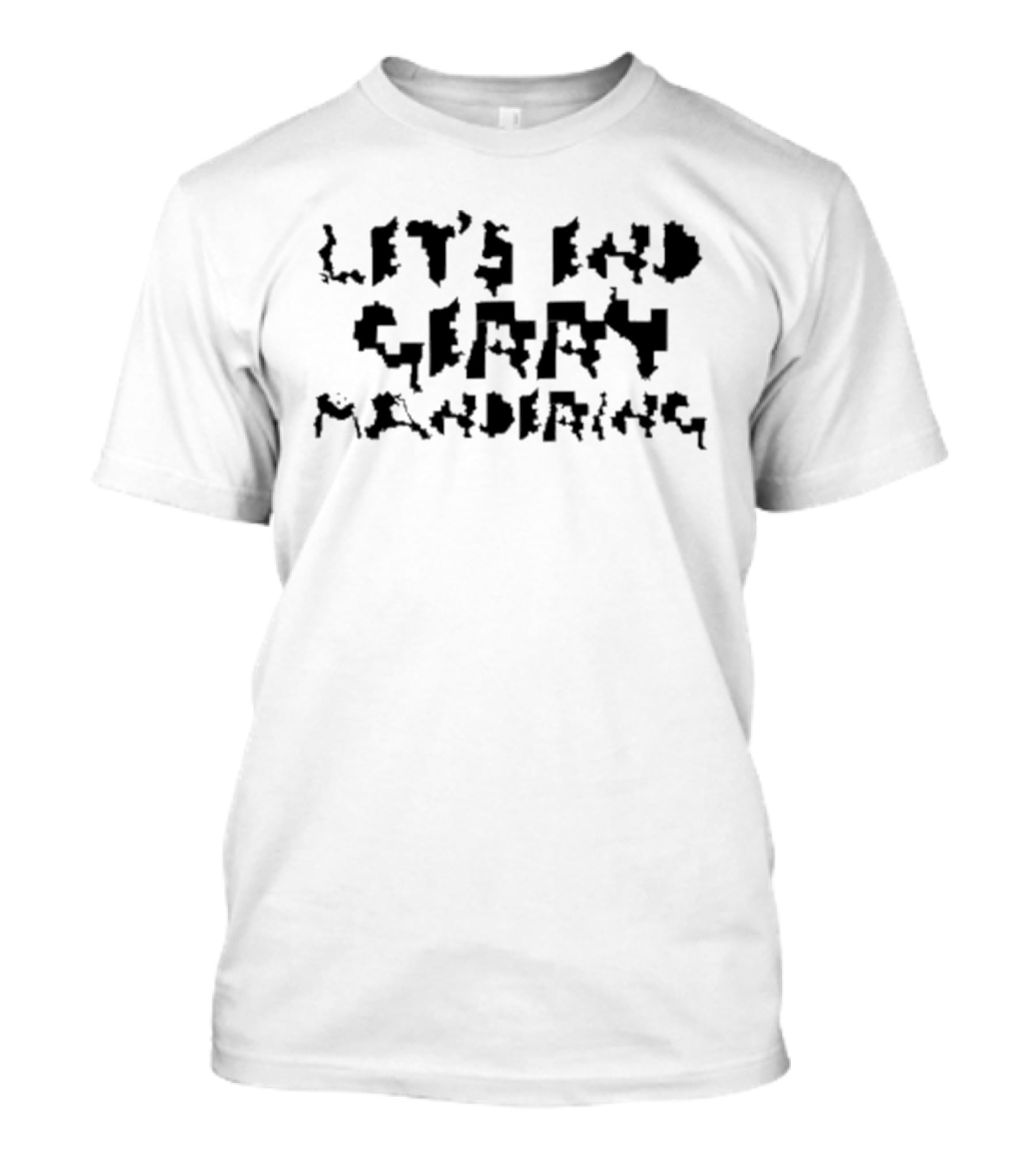 Barely Legal Clothing Let's End Gerrymandering 6Oz Cotton T-Shirt