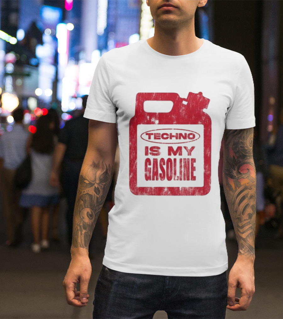 Techno Is My Gasoline Red Fuel Can T-Shirt