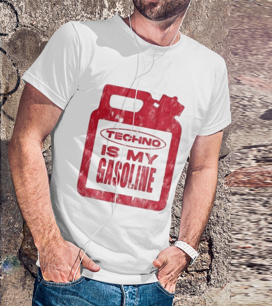 Techno Is My Gasoline Red Fuel Can T-Shirt