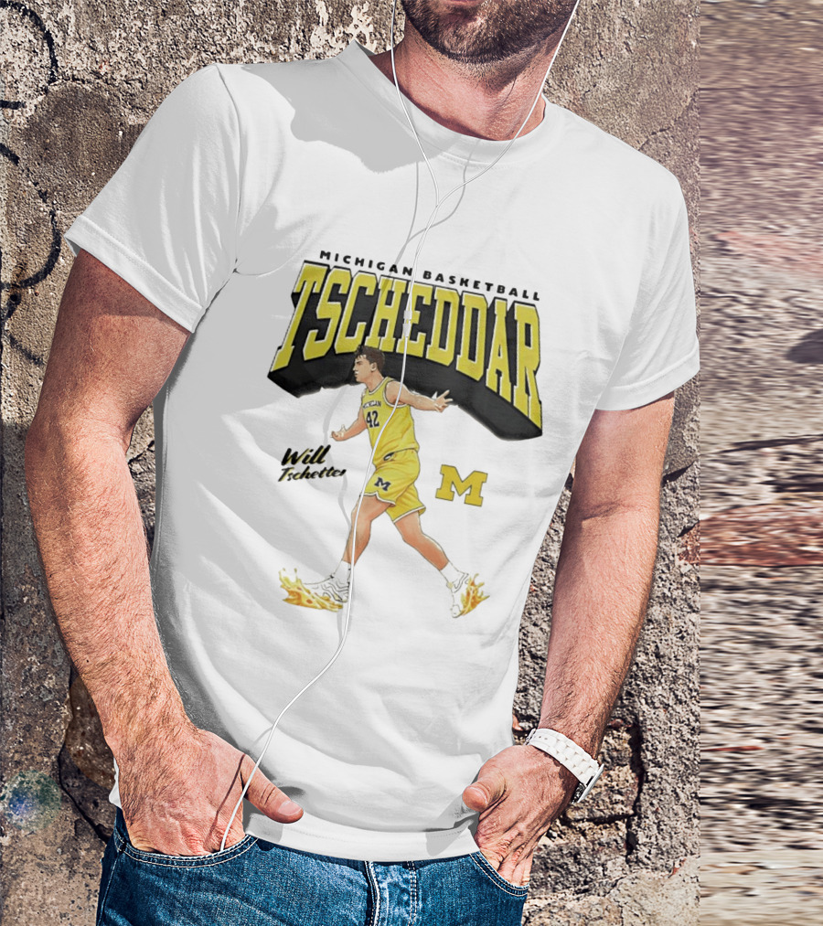 Michigan Basketball Tscheddar Will Tschetter Wolverines M T-Shirt