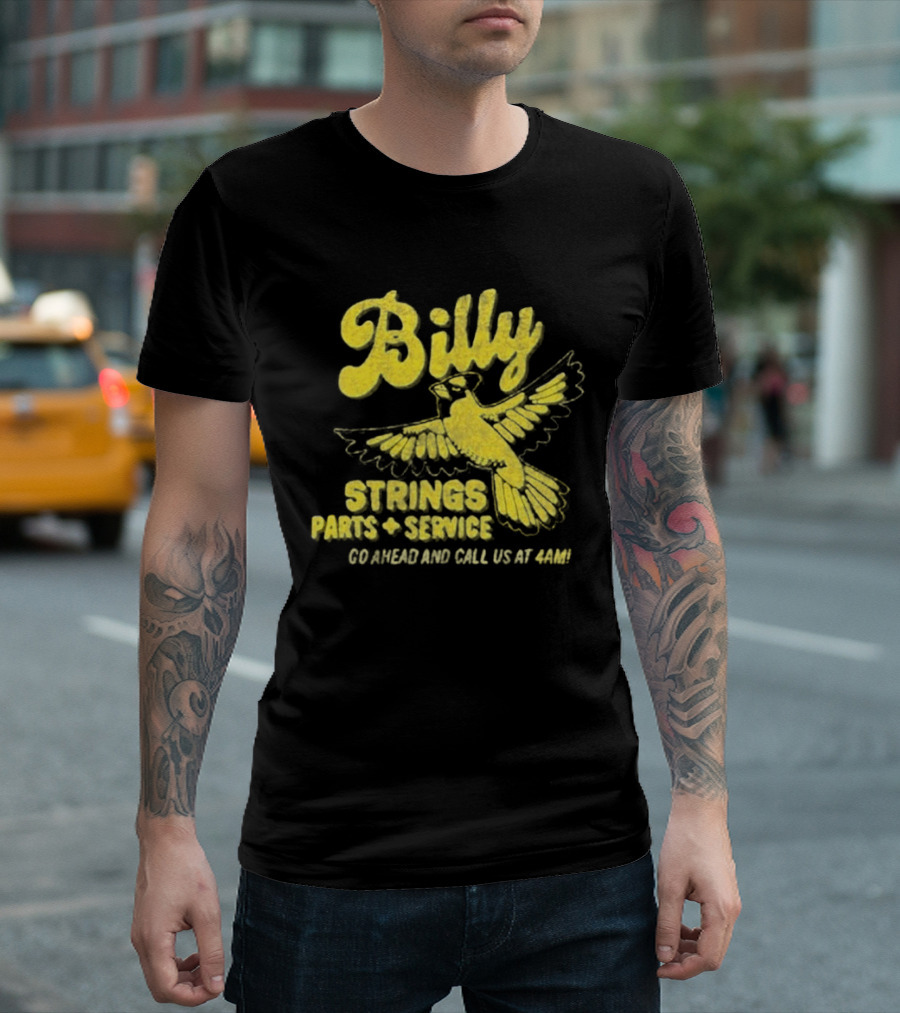 Billy Strings Parts And Service Band Garage Serviced And Call Us At 4201 T-Shirt
