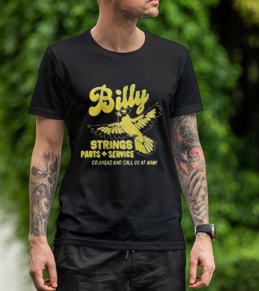 Billy Strings Parts And Service Band Garage Serviced And Call Us At 4201 T-Shirt