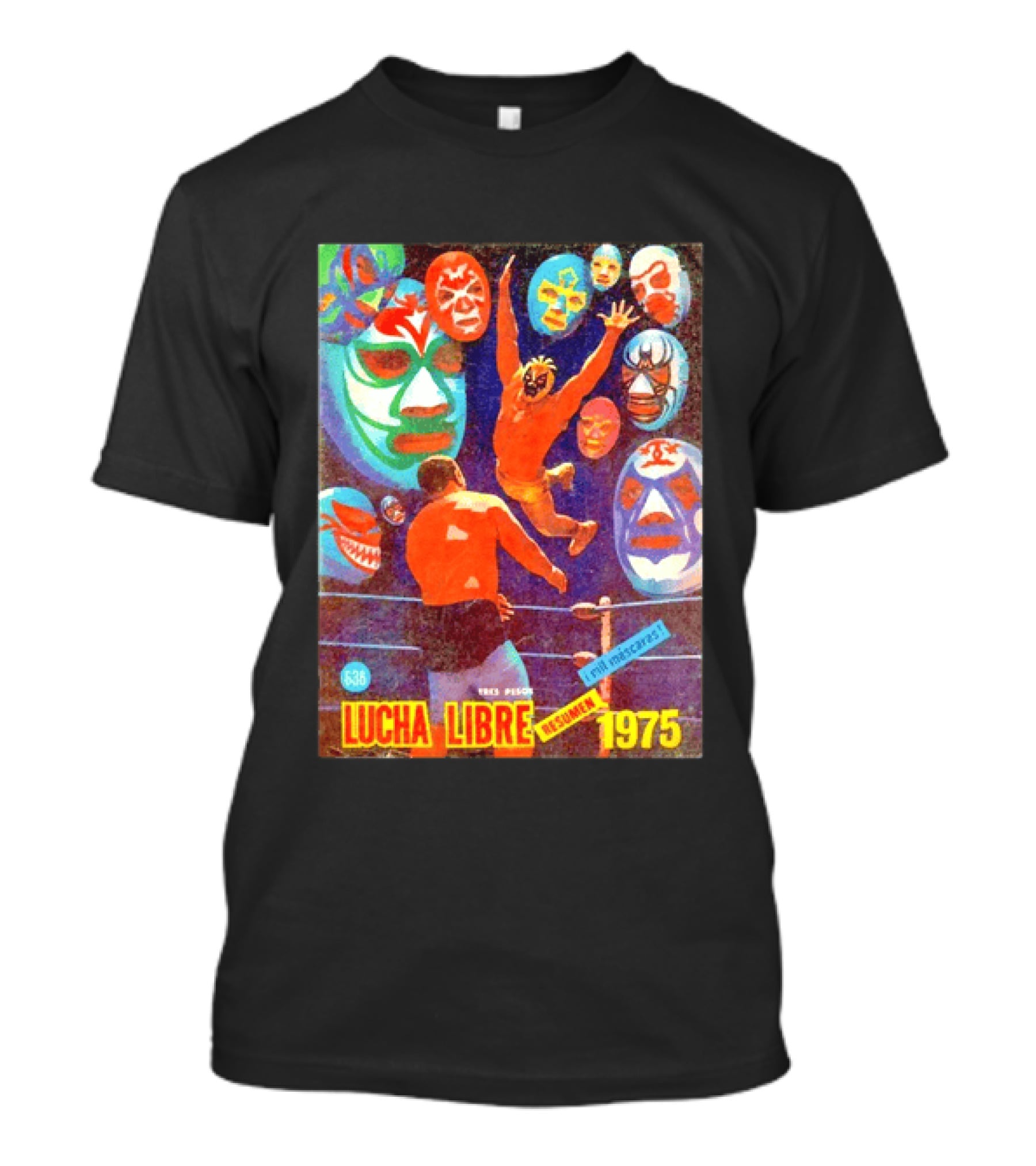 Lucha Libre 636 Resumen 1975 Mil Máscaras Mexican Wrestling Mask T-Shirt