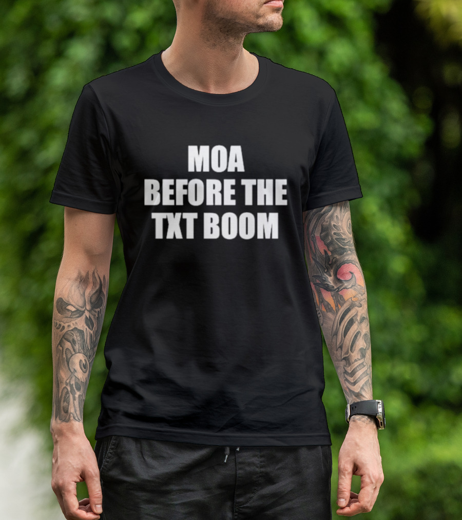 Moa Before The Txt Boom Phrase Nostalgia T-Shirt