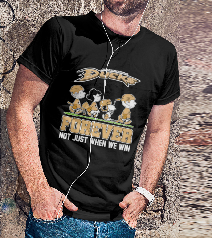 Anaheim Ducks Peanuts Forever Not Just When We Win Charlie Brown Snoopy Linus Woodstock T-Shirt